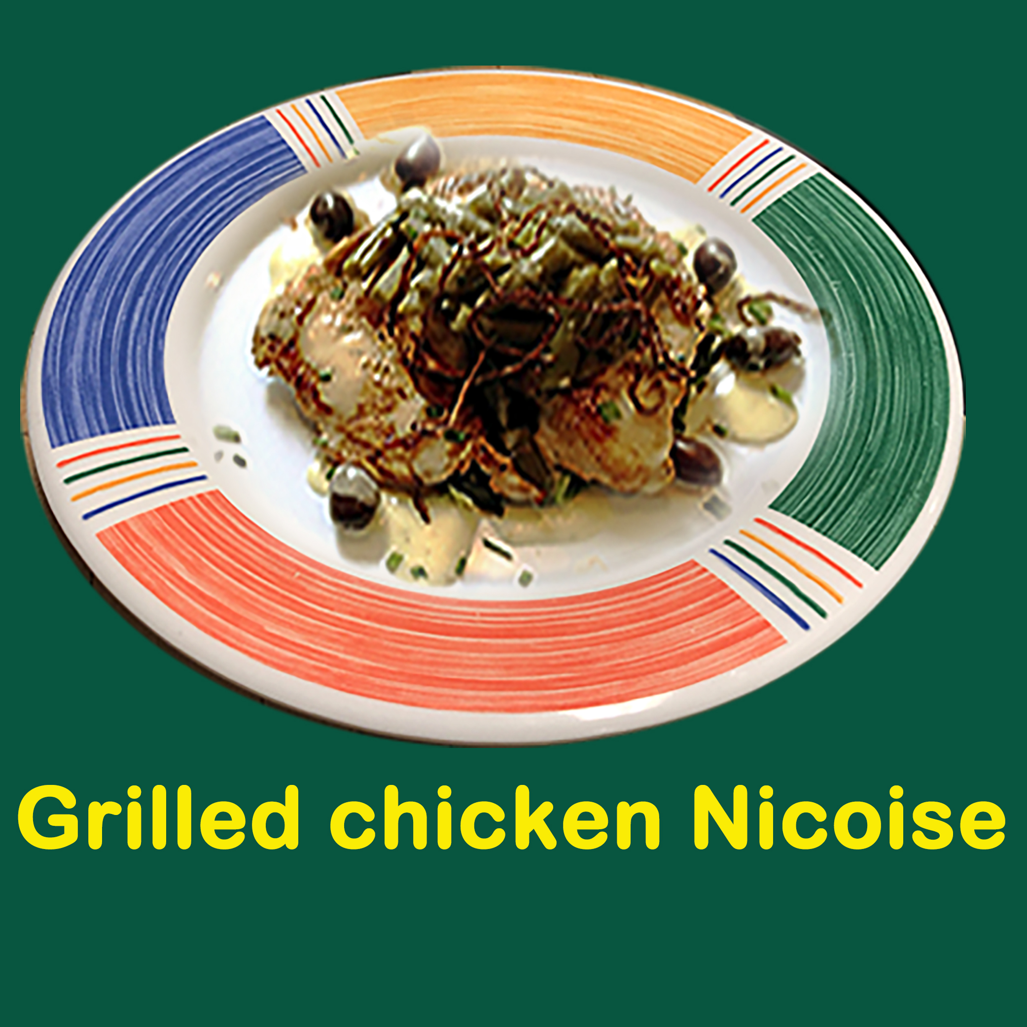 grilled chicken nicoise